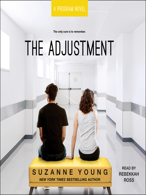 Title details for The Adjustment by Suzanne Young - Available